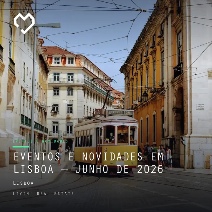 Eventos e novidades em Lisboa — junho de 2026
